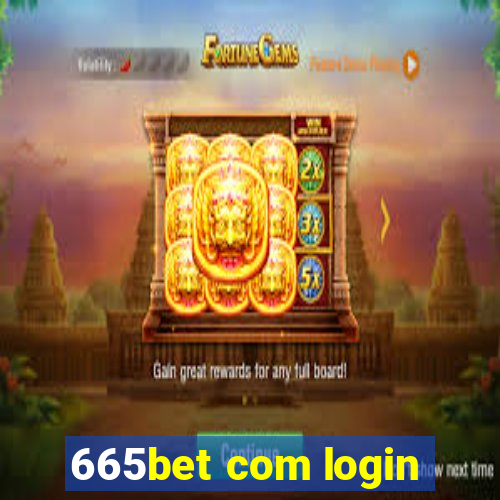 665bet com login